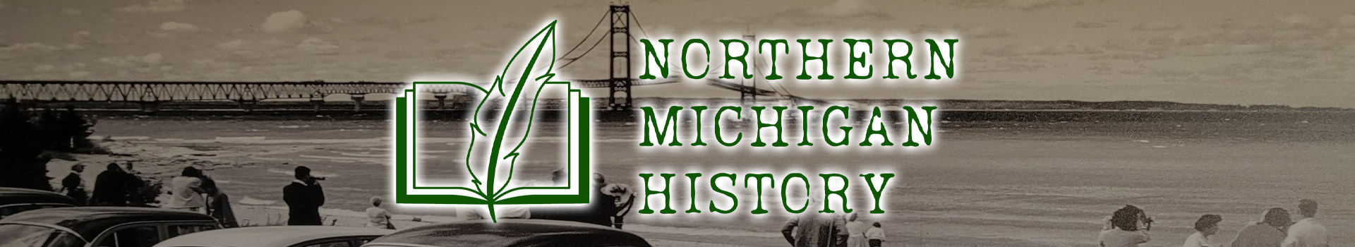 Northern Michigan History Banner